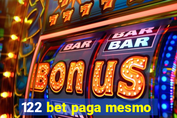 122 bet paga mesmo